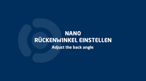 NANO - Adjust the back angle